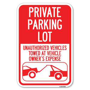 Private Parking Lot, Unauthorized Vehicles Towed at Owner Expense