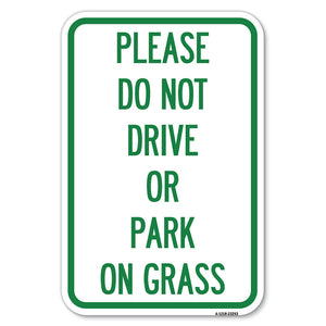 Please Do Not Drive or Park on Grass