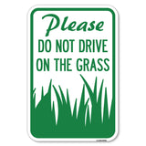 Please Do Not Drive on the Grass