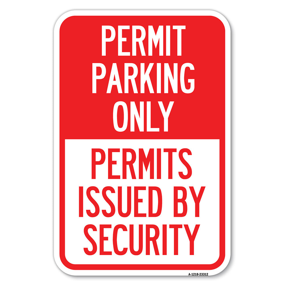 Permit Parking Only, Permits Issued by Security