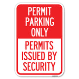 Permit Parking Only, Permits Issued by Security