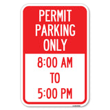 Permit Parking Only 8-00 Am to 5-00 Pm