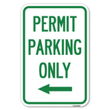 Permit Parking Only (With Left Arrow)
