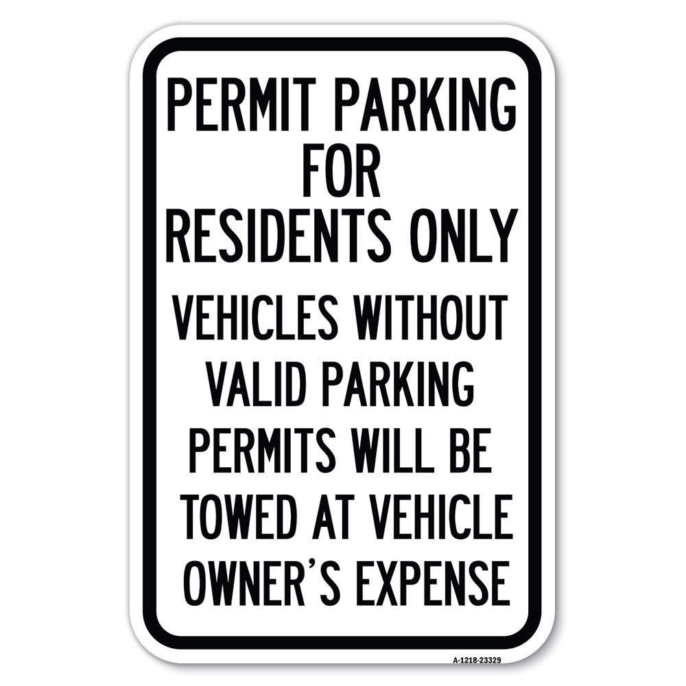 Permit Parking for Residents Only Vehicles Without Valid Parking Permits Will Be Towed at Vehicle Owner's Expense