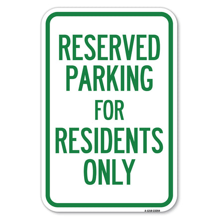 Parking Space Reserved Sign Parking Reserved for Residents Only