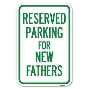 Parking Reserved for New Fathers