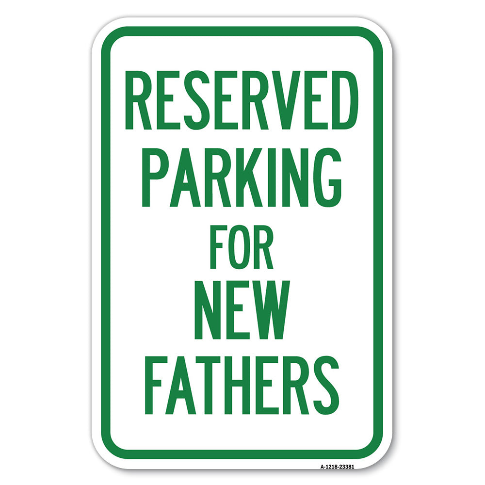 Parking Reserved for New Fathers