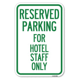 Parking Reserved for Hotel Staff Only