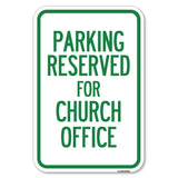Parking Reserved for Church Office