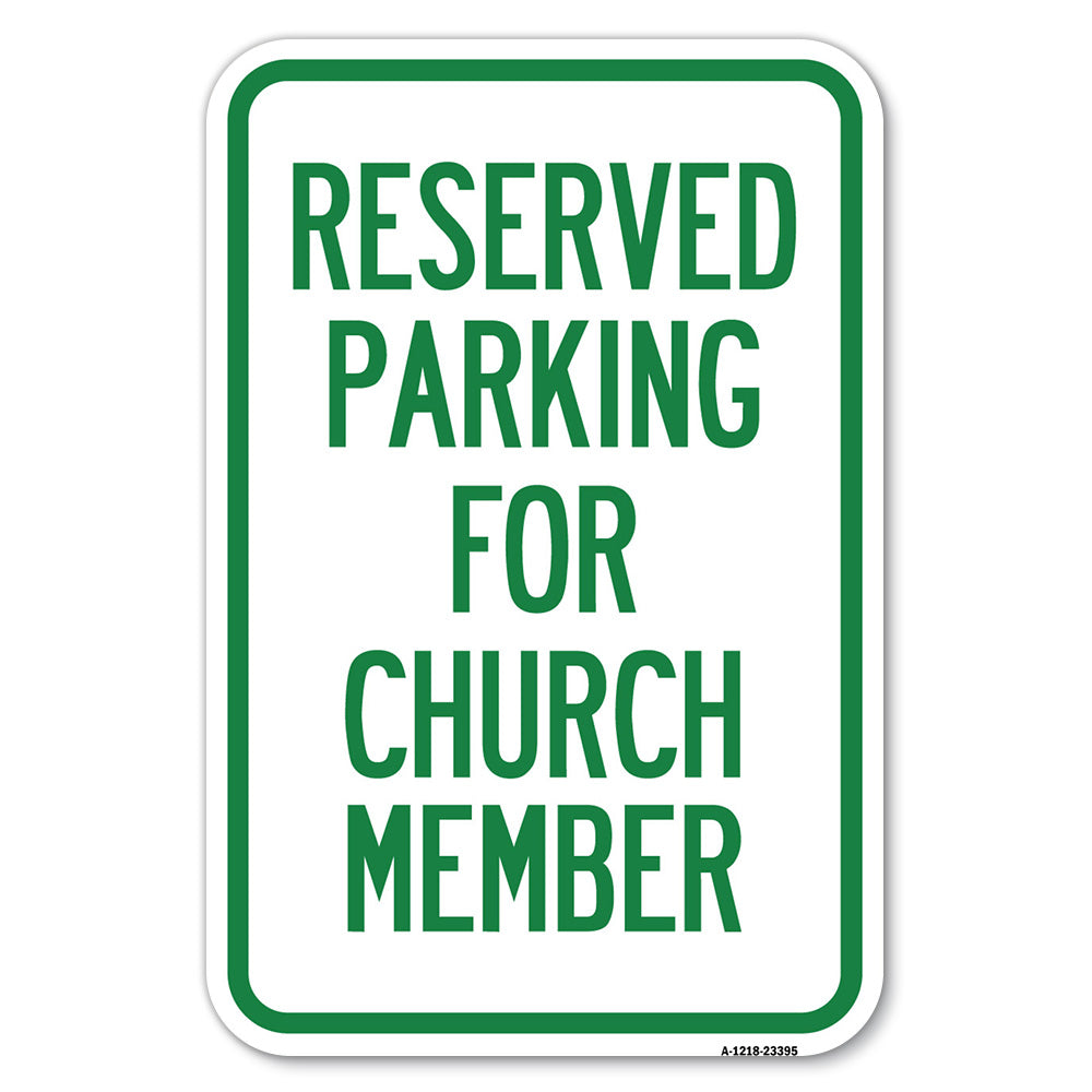 Parking Reserved for Church Member