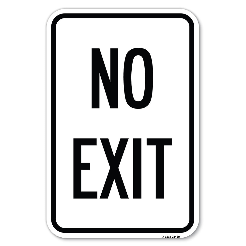 Parking Lot Sign No Exit