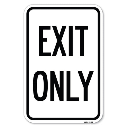 Parking Lot Sign Exit Only