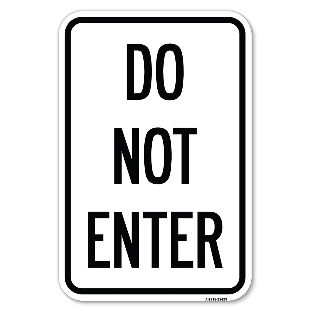 Parking Lot Sign Do Not Enter