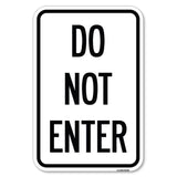 Parking Lot Sign Do Not Enter