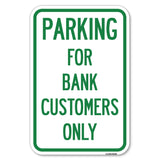 Parking for Bank Customers Only