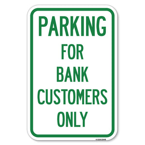 Parking for Bank Customers Only