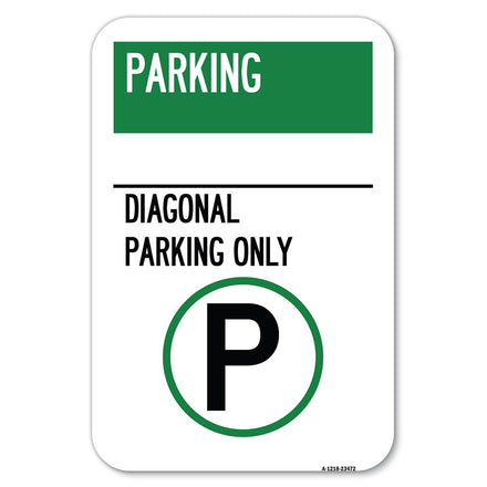 Parking - Diagonal Parking Only (With Parking Symbol)