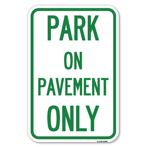 Park on Pavement Only