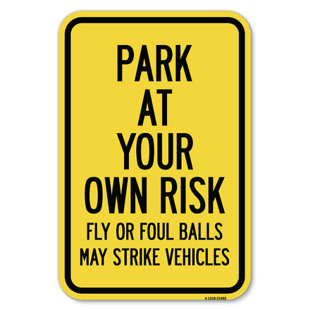 Park at Your Own Risk, Fly or Foul Balls May Strike Vehicles
