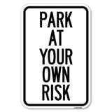 Park at Your Own Risk