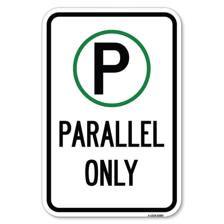 Parallel Parking Only Sign with Graphic