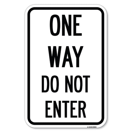 One Way Do Not Enter