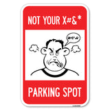 Not Your Parking Spot with Graphics