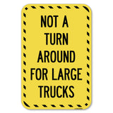 Not A Turn Around for Large Trucks