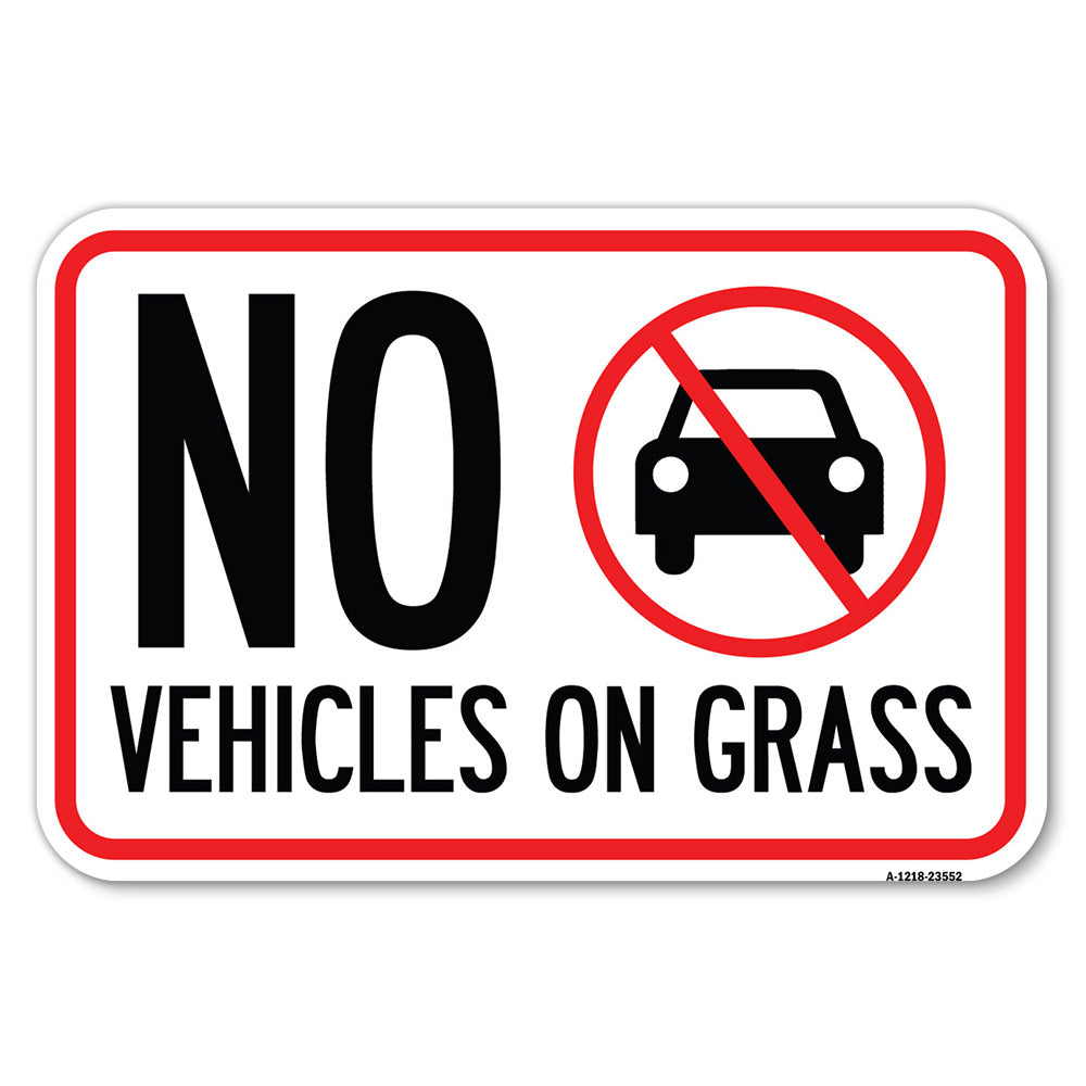 No Vehicles on Grass