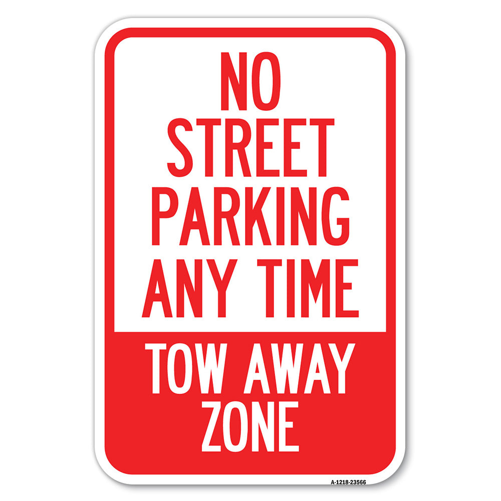 No Street Parking Anytime Tow Away Zone