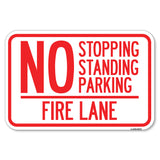 No Stopping, Standing, Parking - Fire Lane