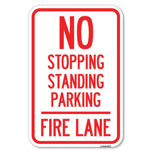 No Stopping, Standing, Parking - Fire Lane