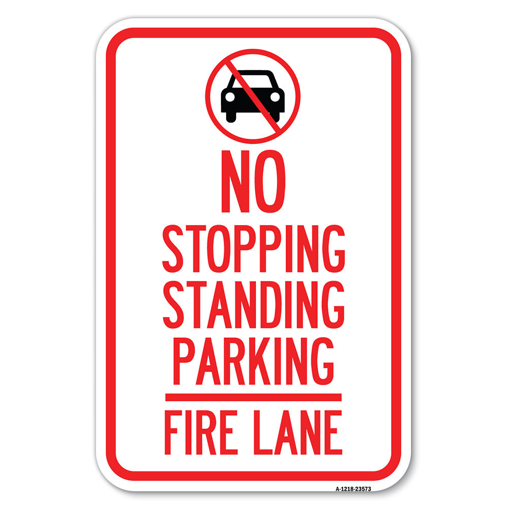 No Stopping, Standing, Fire Lane with Graphic