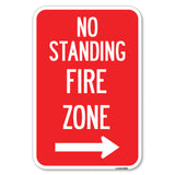 No Standing, Fire Zone with Right Arrow