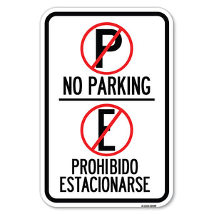 No Parking Prohibido Estacionarse (With Symbol)