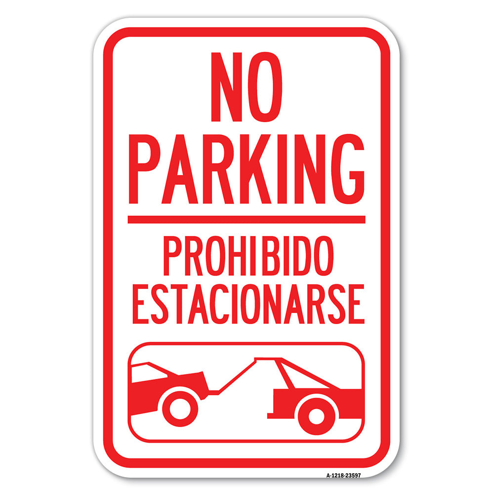 No Parking Prohibido Estacionarse (With Car Tow Graphic)