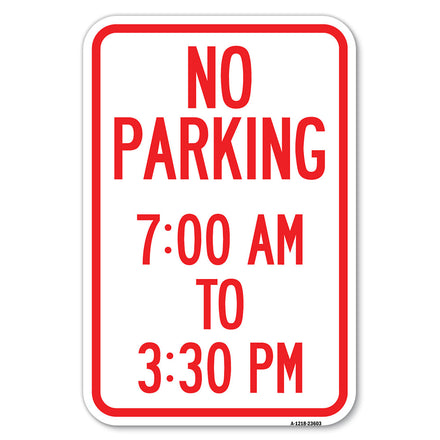 No Parking 7-00 Am to 3-30 Pm