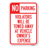 No Parking, Violators Towed Away at Owner's Expense