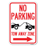 No Parking, Tow-Away Zone with Right Arrow
