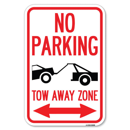 No Parking, Tow-Away Zone with Bidirectional Arrow