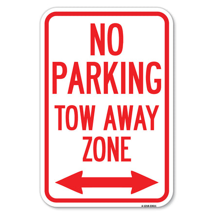 No Parking, Tow Away Zone with Bidirectional Arrow