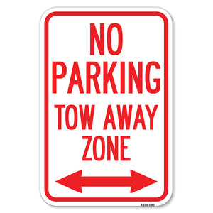 No Parking, Tow Away Zone with Bidirectional Arrow