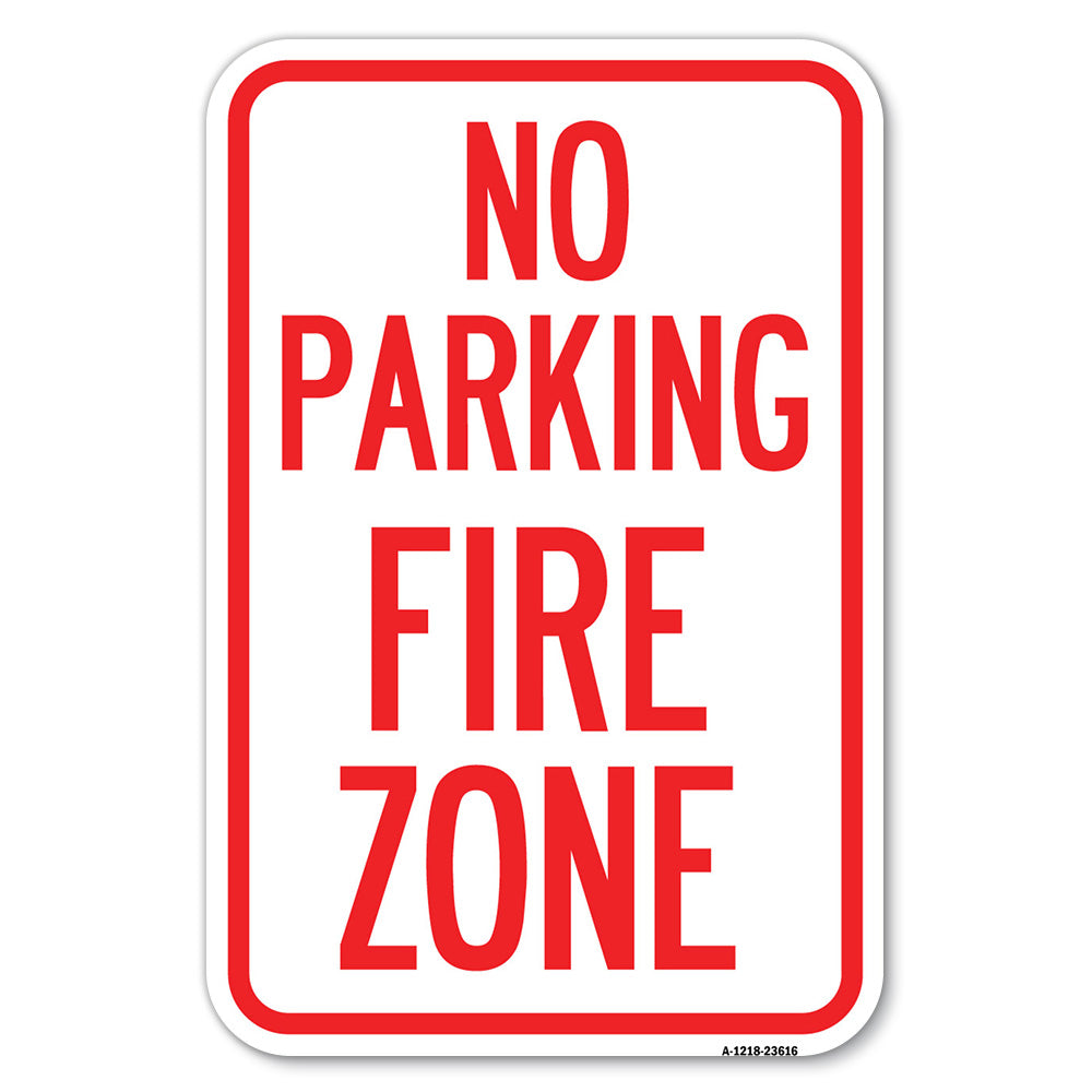 No Parking, Fire Zone