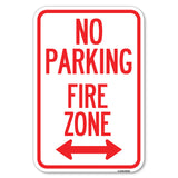 No Parking, Fire Zone with Bidirectional Arrow