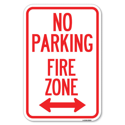 No Parking, Fire Zone with Bidirectional Arrow