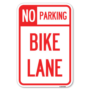 No Parking, Bike Lane