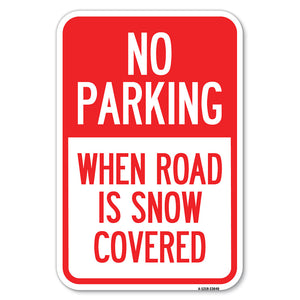 No Parking When Road Is Snow Covered