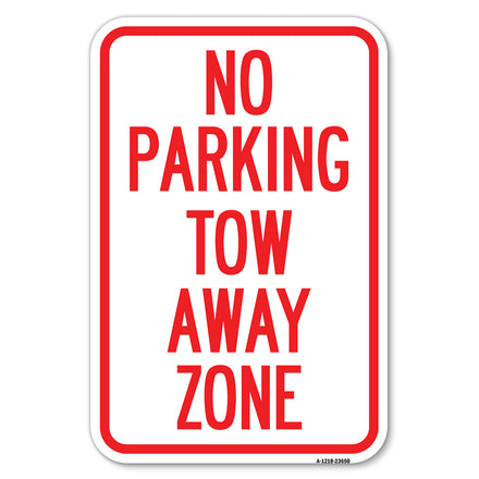 No Parking Tow Away Zone