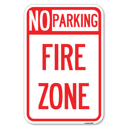 No Parking Sign No Parking Fire Zone