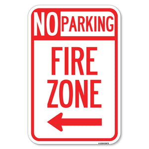 No Parking Sign Fire Zone with Left Arrow